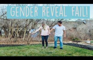 GENDER REVEAL FAIL!